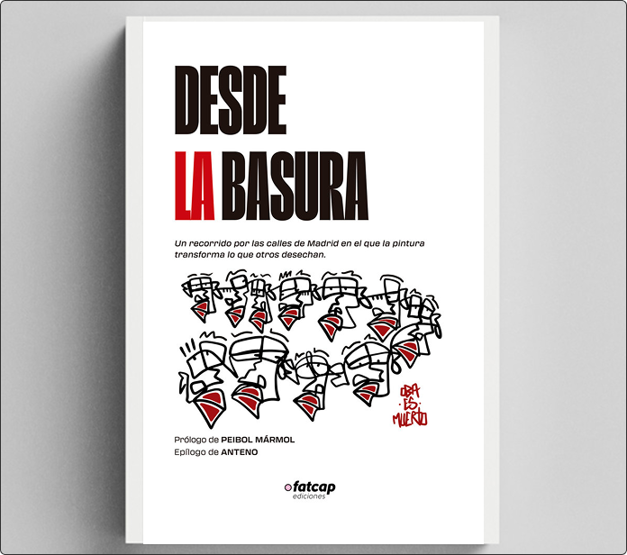 Libro Desde la basura con portada blanca y graffiti negro y rojo