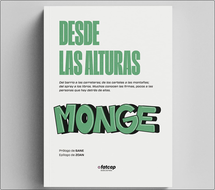 Libro Desde las alturas con portada blanca, título verde y graffiti Monge