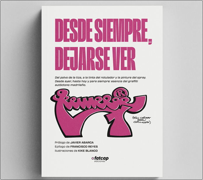 Libro Desde siempre, dejarse ver con portada blanca y graffiti rosa